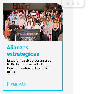 Alianzas estratégicas. Estudiantes del programa de MBA de la Universidad de Denver asisten a charla magistral dictada por académico investigador de UDLA