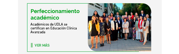 Perfeccionamiento académico. Académicos de UDLA se certifican en Educación Clínica Avanzada 