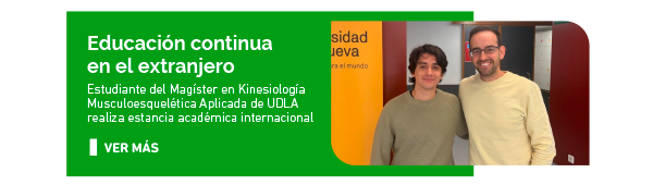 Educación continua en el extranjero . Estudiante del Magíster en Kinesiología Musculoesquelética Aplicada de UDLA realiza estancia académica internacional 