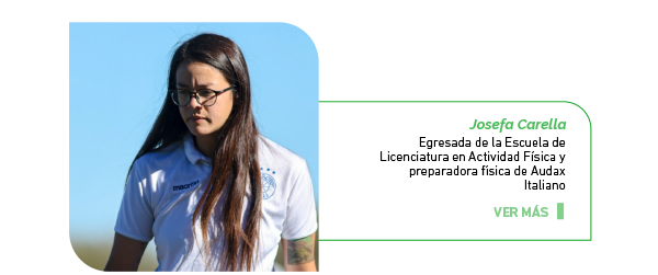 DEPORTE: Josefa Carella, egresada de la Escuela de Licenciatura en Actividad Física y preparadora física del Audax Italiano   