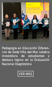 Pedagogía en Educación Diferencial de Sede Viña del Mar celebra investidura de estudiantes y destaca logros en la Evaluación Nacional Diagnóstica