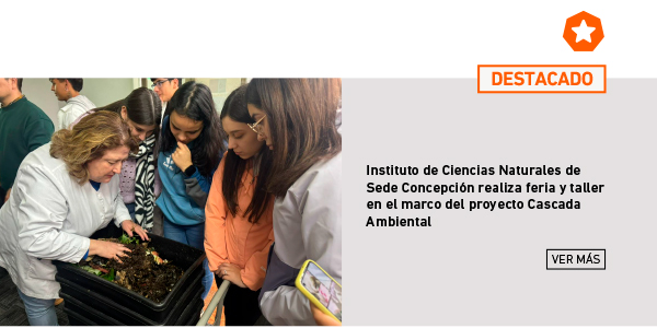 Instituto de Ciencias Naturales de Sede Concepción de UDLA realiza feria y taller en el marco del proyecto Cascada Ambiental 