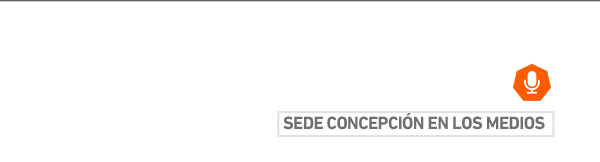 SEDE CONCEPCIÓN EN LOS MEDIOS