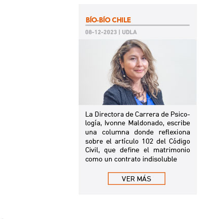 La Directora de Carrera de Psicología, Ivonne Maldonado, escribe una columna donde reflexiona sobre el artículo 102 del Código Civil, que define el matrimonio como un contrato indisoluble