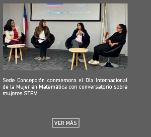 ede Concepción conmemora el Día Internacional de la Mujer en Matemática con conversatorio sobre mujeres STEM