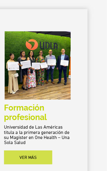 Universidad de Las Américas titula a la primera generación de su Magíster en One Health – Una Sola Salud
