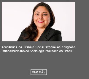 Académica de Trabajo Social expone en congreso latinoamericano de Sociología realizado en Brasil
