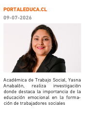 Portaleduca.cl | Académica de Trabajo Social, Yasna Anabalón, realiza investigación donde destaca la importancia de la educación emocional en la formación de trabajadores sociales