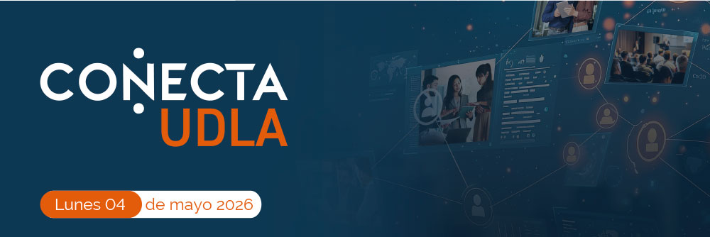 Conecta UDLA | Lunes 04 de mayo de 2026