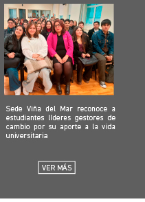 Sede Viña del Mar reconoce a estudiantes líderes gestores de cambio por su aporte a la vida universitaria