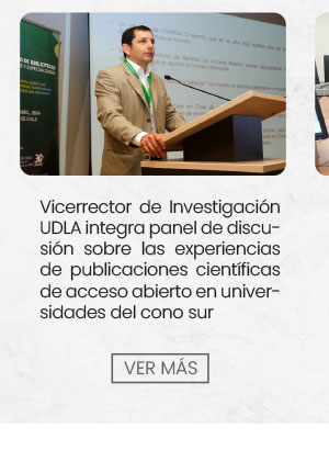 Vicerrector de Investigación UDLA integra panel de discusión sobre las experiencias de publicaciones científicas de acceso abierto en universidades del cono sur