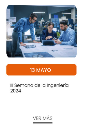 13 de mayo. III Semana de la Ingeniería 2024