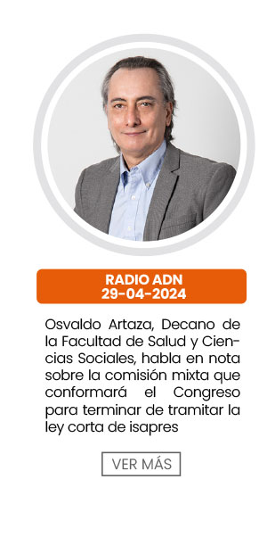 Osvaldo Artaza, Decano de la Facultad de Salud y Ciencias Sociales, habla en nota sobre la comisión mixta que conformará el Congreso para terminar de tramitar la ley corta de isapres