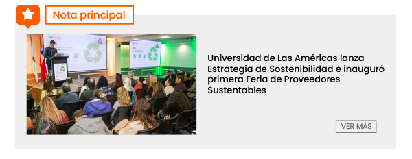 Universidad de Las Américas lanza Estrategia de Sostenibilidad e inauguró primera Feria de Proveedores Sustentables