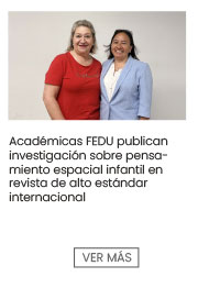 Académicas FEDU publican investigación sobre pensamiento espacial infantil
