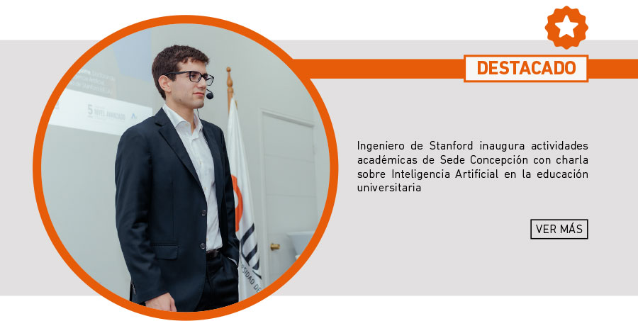 Ingeniero de Stanford inaugura actividades académicas de Sede Concepción con charla sobre Inteligencia Artificial en la educación universitaria