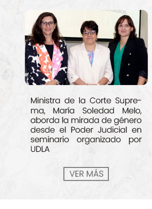 Ministra de la Corte Suprema, María Soledad Melo, aborda la mirada de género desde el Poder Judicial en seminario organizado por UDLA en el marco del 8M