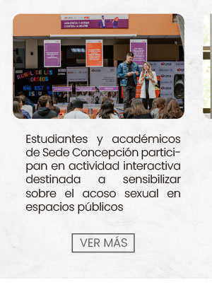 Estudiantes y académicos de Sede Concepción participan en actividad interactiva destinada a sensibilizar sobre el acoso sexual en espacios públicos