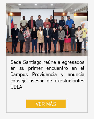 Sede Santiago reúne a egresados en su primer encuentro en el Campus Providencia y anuncia consejo asesor de exestudiantes UDLA