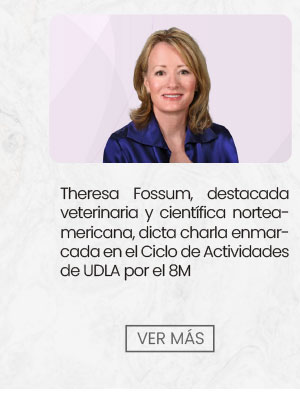 Theresa Fossum, destacada veterinaria y científica norteamericana, dicta charla enmarcada en el Ciclo de Actividades de UDLA por el Día Internacional de la Mujer