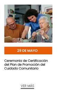 Ceremonia de Certificación del Plan de Cuidado Comunitario