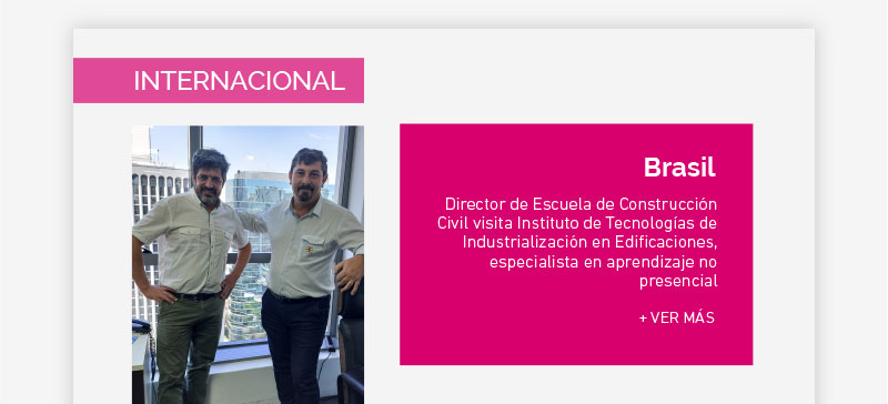 Director de Escuela de Construcción Civil visita Instituto de Tecnologías de Industrialización en Edificaciones, especialista en aprendizaje no presencial