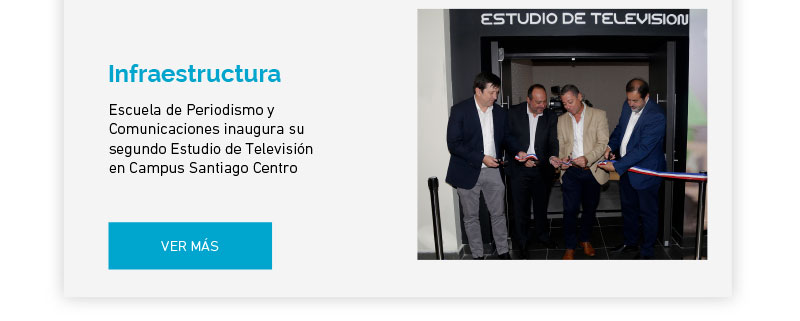 Escuela de Periodismo y Comunicaciones UDLA inaugura su segundo Estudio de Televisión en Campus Santiago Centro