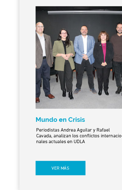 Periodistas Andrea Aguilar y Rafael Cavada, analizan los conflictos internacionales actuales en UDLA