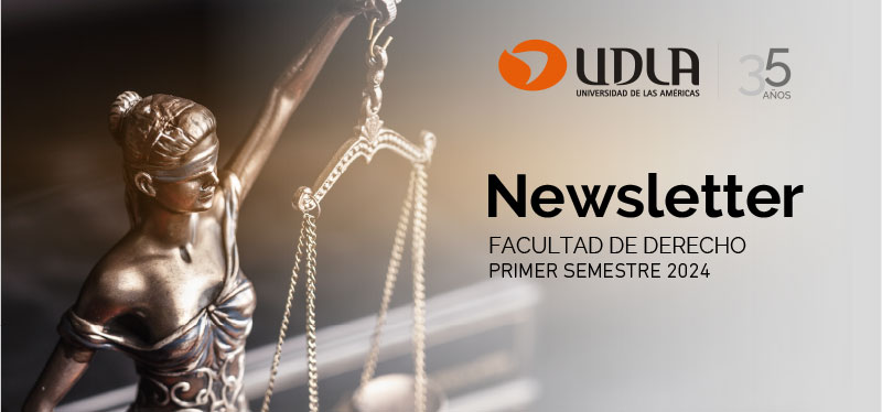Newsletter Facultad de Derecho - Primer Semestre 2024