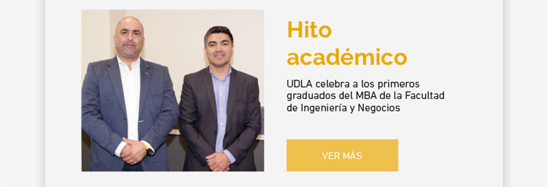 Con un proyecto que promueve practicas sostenibles en el sector energético, UDLA celebra a los primeros graduados del MBA de la Facultad de Ingeniería y Negocios
