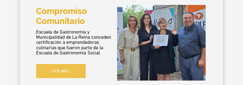 Escuela de Gastronomía y Municipalidad de La Reina conceden certificación a emprendedoras culinarias que fueron parte de la Escuela de Gastronomía Social
