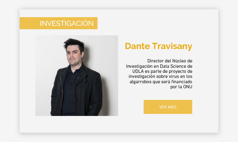 Director del Núcleo de Investigación en Data Science de UDLA es parte de proyecto de investigación sobre virus en los algarrobos que será financiado por la ONU