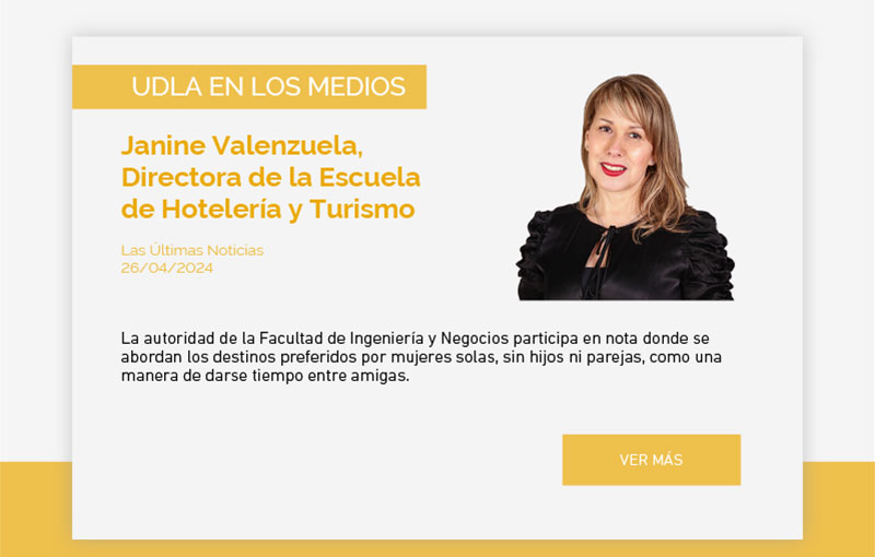 La autoridad de la Facultad de Ingeniería y Negocios participa en nota donde se abordan los destinos preferidos por mujeres solas, sin hijos ni parejas, como una manera de darse tiempo entre amigas.