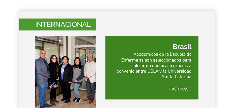 Académicos de la Escuela de Enfermería son seleccionados para realizar un doctorado gracias a convenio entre UDLA y la Universidad Santa Catarina