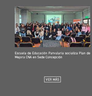 Escuela de Educación Parvularia de UDLA socializa Plan de Mejora CNA en Sede Concepción