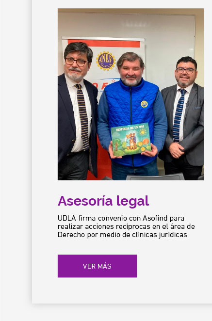 Asesoría legal: UDLA firma convenio con Asofind para realizar acciones recíprocas en el área de Derecho por medio de clínicas jurídicas