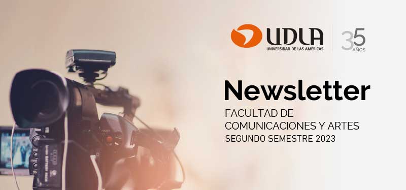 Newsletter Facultad de Comunicaciones y Artes - Segundo Semestre 2023