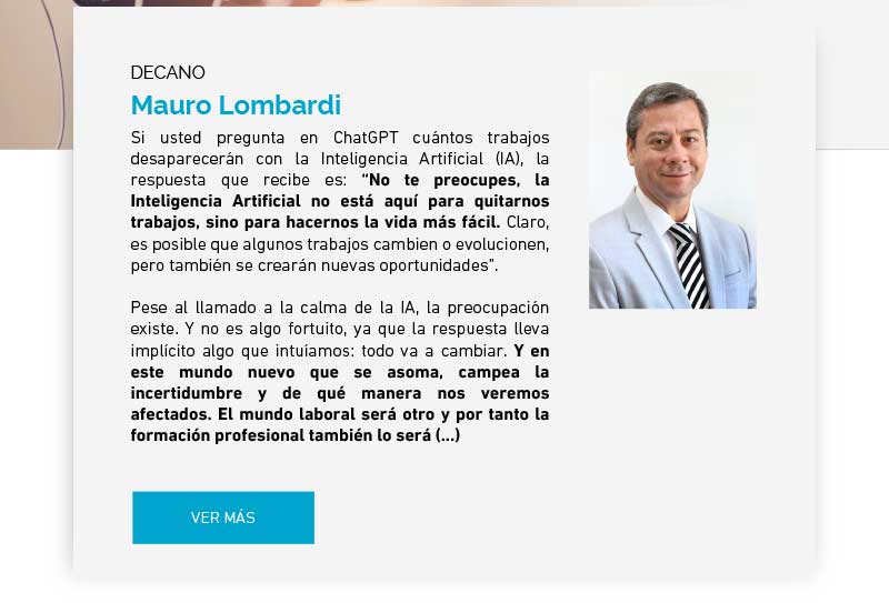 Columna de opinión Mauro Lombardi, Decano de la Facultad de Comunicaciones y Artes: IA y el futuro del trabajo