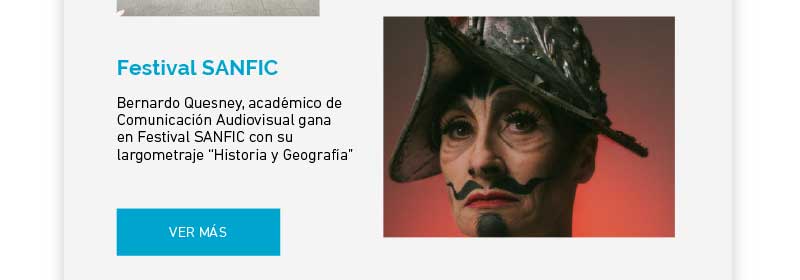 Bernardo Quesney, académico de Comunicación Audiovisual UDLA, gana en Festival SANFIC con su largometraje “Historia y Geografía”