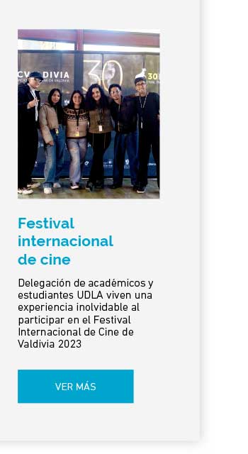 Delegación de académicos y estudiantes UDLA viven una experiencia inolvidable al participar en el Festival Internacional de Cine de Valdivia 2023