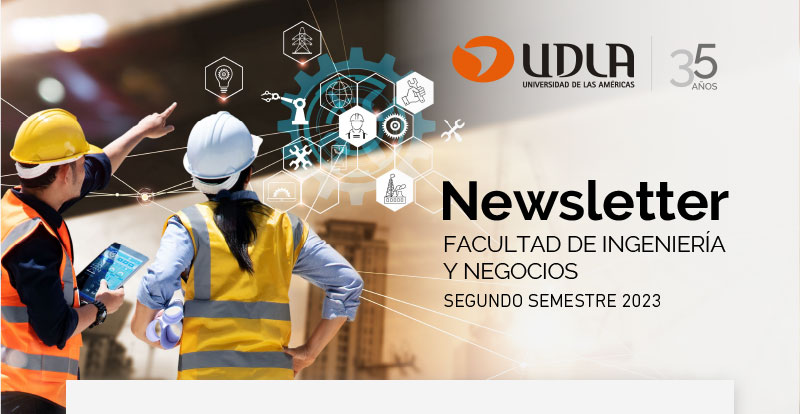 Newsletter Facultad de Ingeniería y Negocios - Segundo Semestre 2023