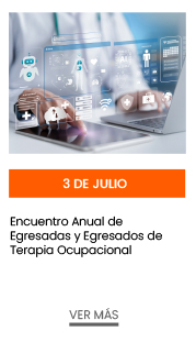 3 de julio. Encuentro Anual de Egresadas y Egresados de Terapia Ocupacional  