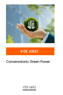 9 de julio. Conversatorio: Green Powe 