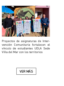 Proyectos de asignaturas de Intervención Comunitaria fortalecen el vínculo de estudiantes UDLA Sede Viña del Mar con los territorios